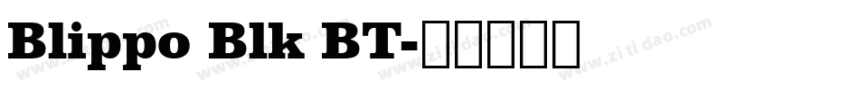 Blippo Blk BT字体转换